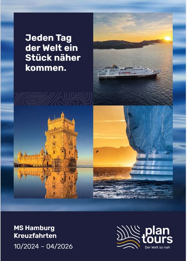 reuzfahrten Kataloge kostenlos bestellen 2024 - 2025 - 2026 MS Hamburg_Kreuzfahrtkataloge kostenlosv